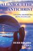 All About the Antichrist: Amazing Prophecies Being Fulfilled, Kindle eBook