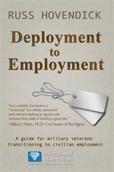 Deployment to Employment: A Guide for Military Veterans Transitioning to Civilian Employment