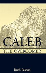 Caleb the Overcomer