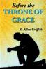 Before the Throne of Grace KINDLE VERSION