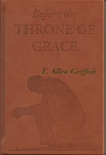 Before the Throne of Grace Gift Edition